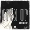 Danny Time & Thoz - Open Up - Single